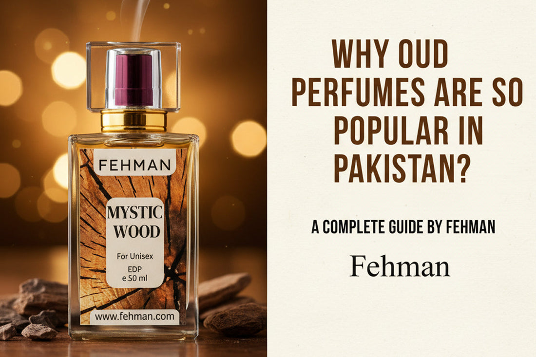 why oud perfumes are so popular in pakistan