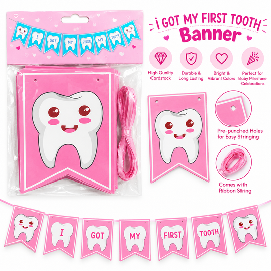 I Got My First Tooth Card Banner - Girl